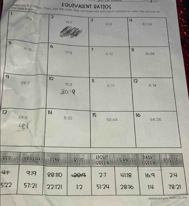 EQUIVALENT RATIOS
The talve each probem. The
q
13
5