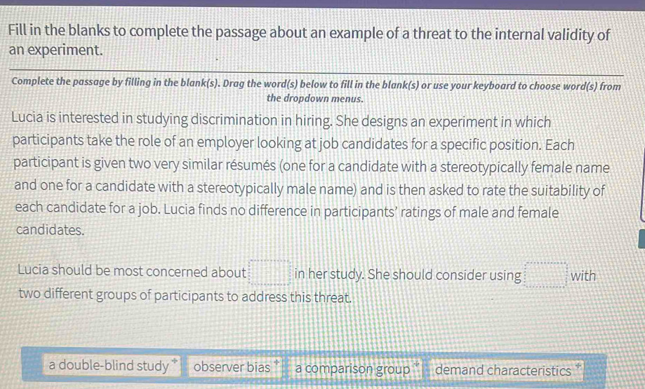 Solved: Fill in the blanks to complete the passage about an example of ...