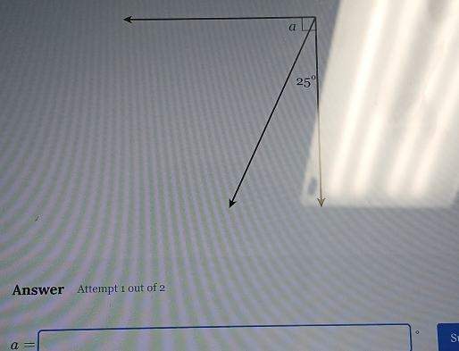 Answer Attempt 1 out of 2
a=□ S