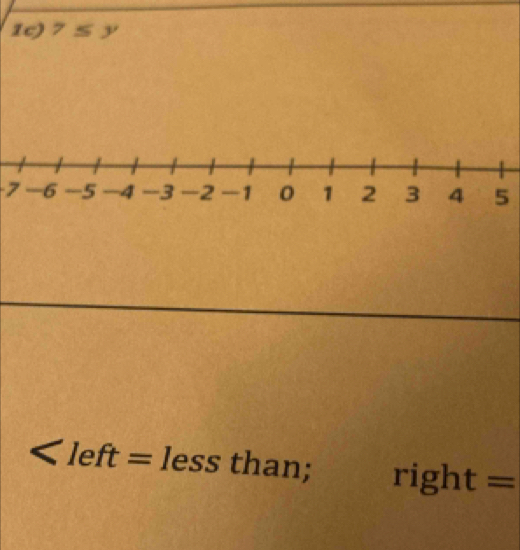 1c) 7≤ y
75
≤slant left=less than; right =