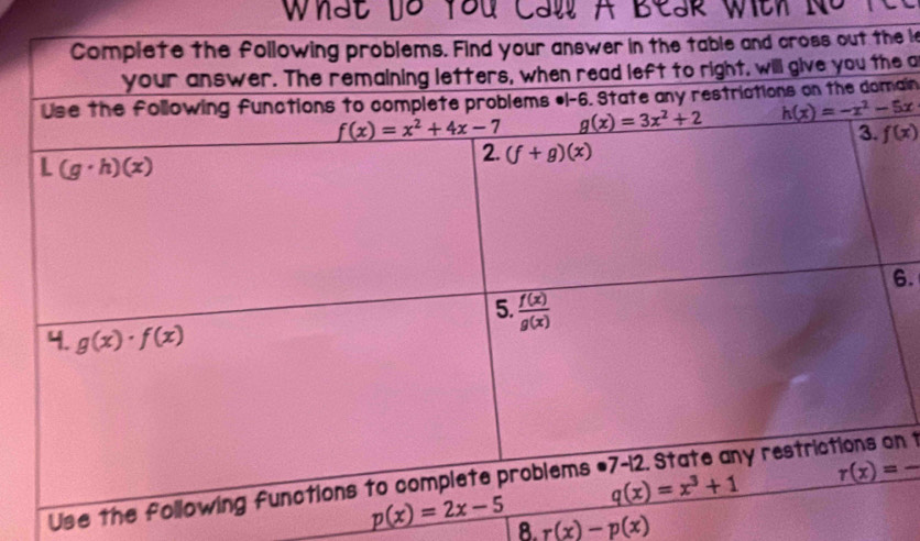 le
e a
ain
f(x)
6.
Use then 1
8. r(x)-p(x)