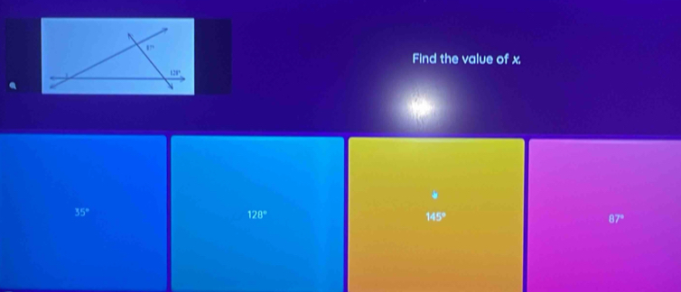 1^n 
Find the value of x
128°
35°
128°
145°
87°