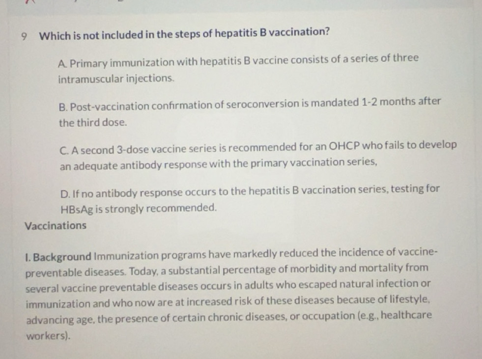 Solved: Which is not included in the steps of hepatitis B vaccination ...