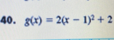 g(x)=2(x-1)^2+2