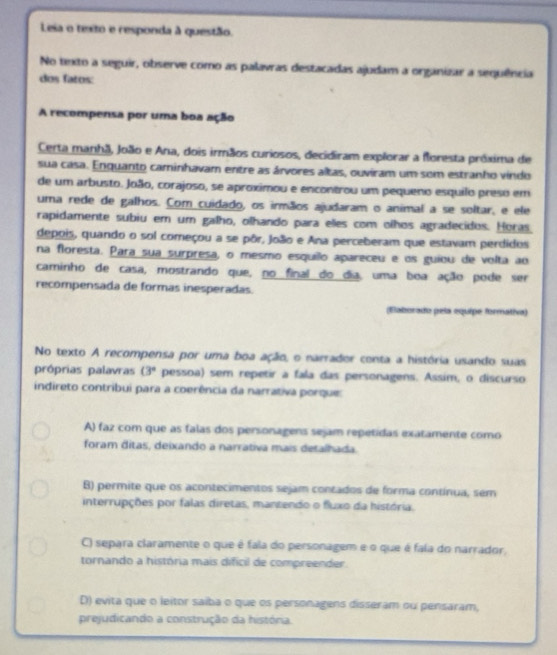 Resolvido:Leia o texto e responda à questão. No texto a seguir, observe ...