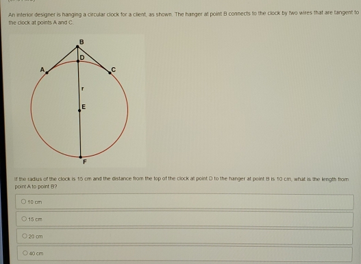 Solved: An interior designer is hanging a circular clock for a client ...