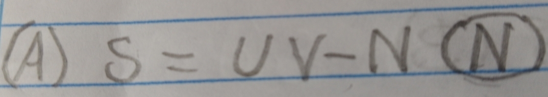 ( S=UV-N(N)