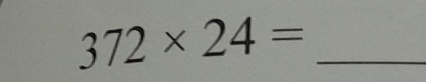 372* 24=