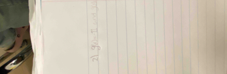 21 g(x)=-11 and g(x)