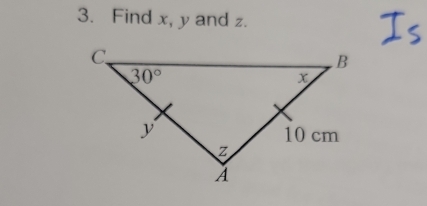 Find x, y and z.