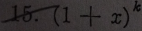 (1+x)^k