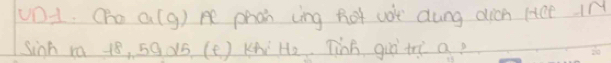 und. Oho a(g) He phon cing hot vot dung dicn iee in 
Sinh ra 18, 59 05 (c ) KN He. Ting giò tri a?