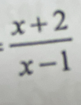  (x+2)/x-1 