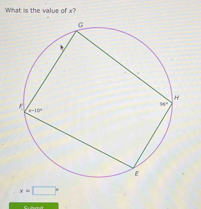 What is the value of x?
x=□°
Cubmit