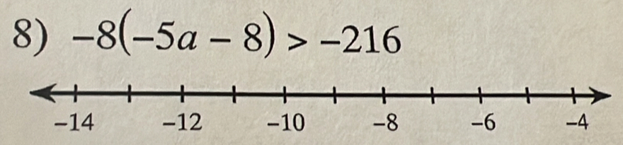 -8(-5a-8)>-216