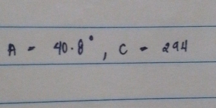 A=40.8°, C=294