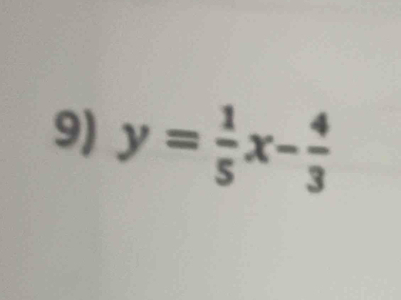 y= 1/5 x- 4/3 