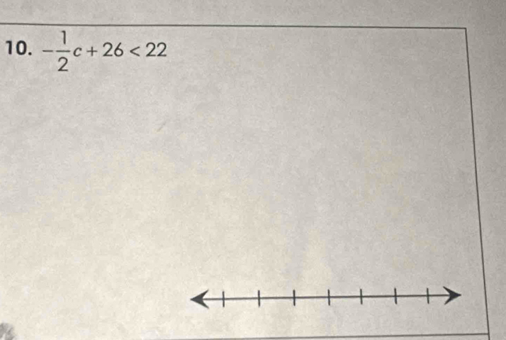 - 1/2 c+26<22</tex>