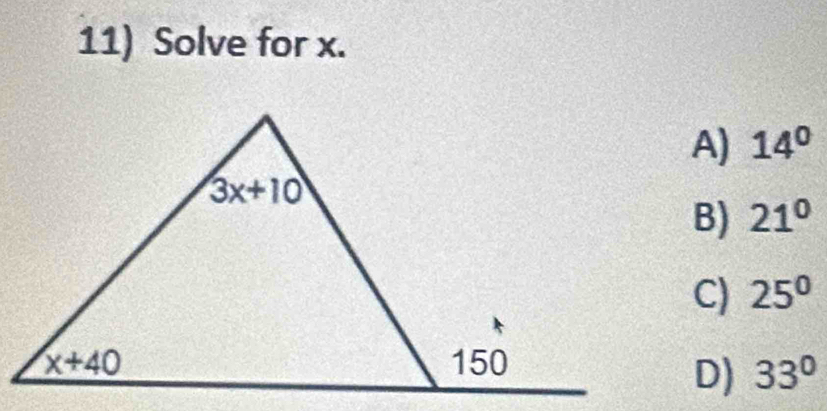 Solve for x.
A) 14°
B) 21°
C) 25°
D) 33°