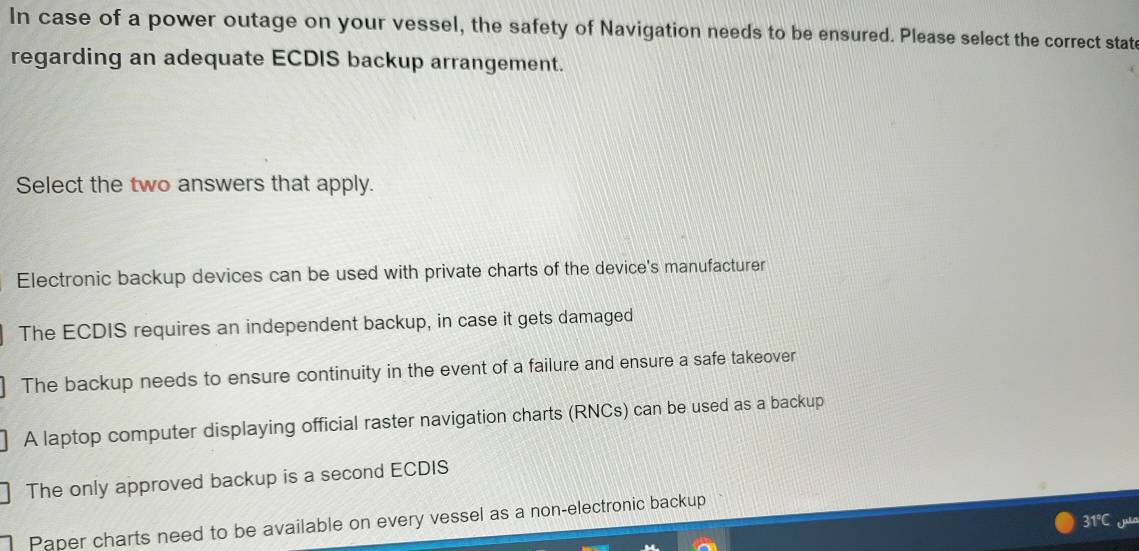 Solved: In case of a power outage on your vessel, the safety of ...