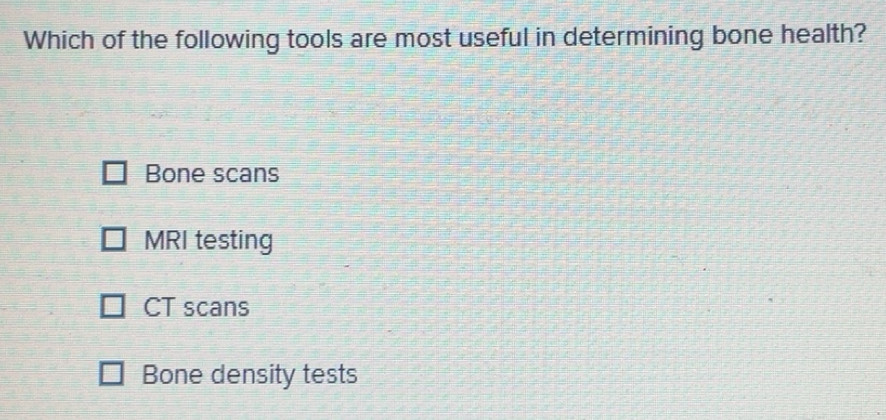 Solved: Which of the following tools are most useful in determining ...