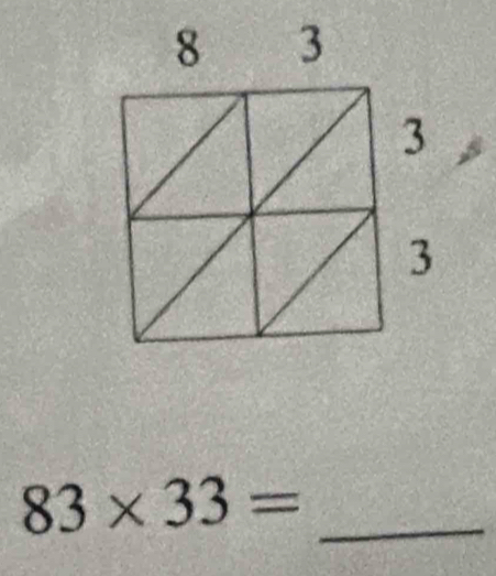 83* 33= _