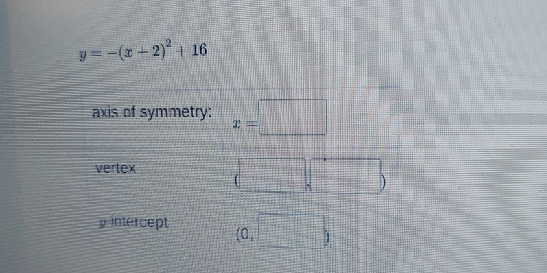 y=-(x+2)^2+16