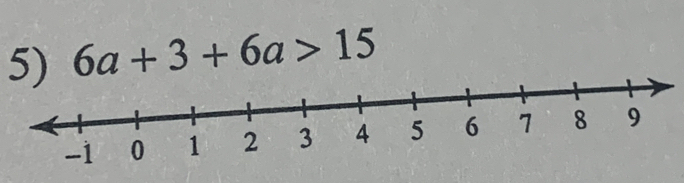 6a+3+6a>15