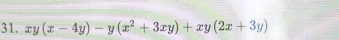 xy(x-4y)-y(x^2+3xy)+xy(2x+3y)