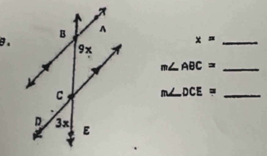 x=
_ m∠ ABC=
_ m∠ DCE=