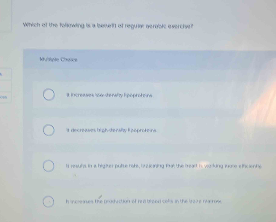 Solved: Which of the following is a benefit of regular aerobic exercise ...