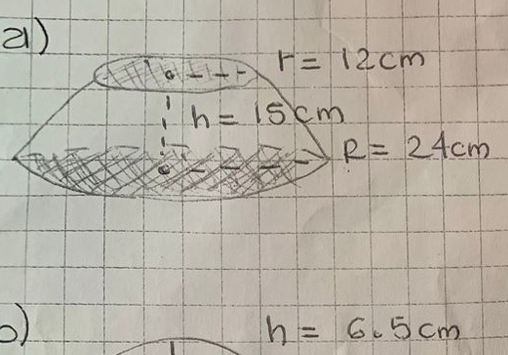 r=12cm
h=15cm
R=24cm
O)
h=6.5cm