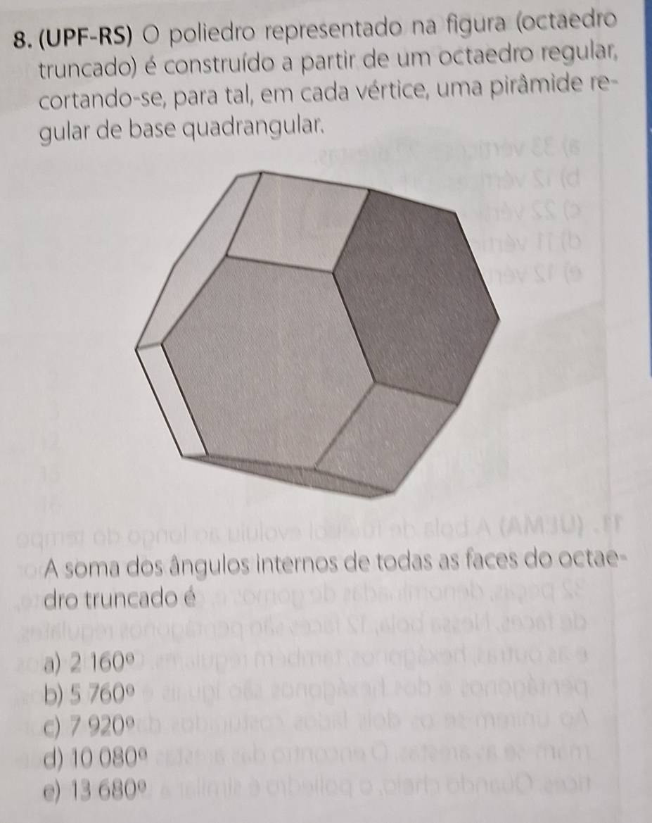 Resolvido:(UPF-RS) O poliedro representado na figura (octaedro truncado ...