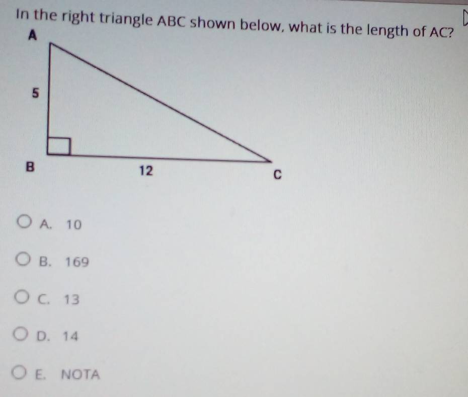 A. 10
B. 169
C. 13
D. 14
E. NOTA