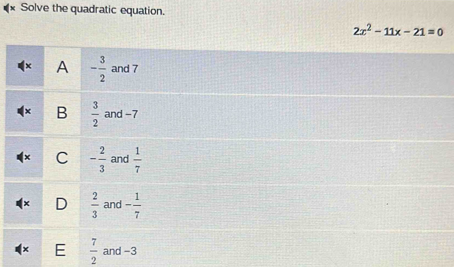 Solve the quadratic equation.
2x^2-11x-21=0