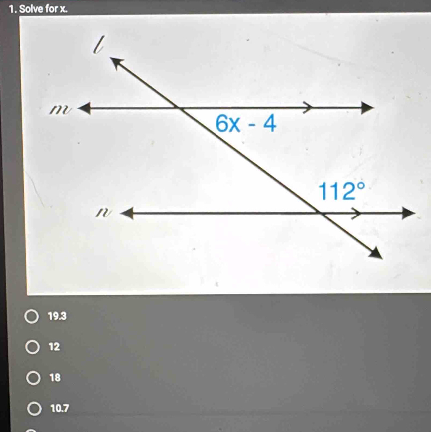 Solve for x.
19.3
12
18
10.7