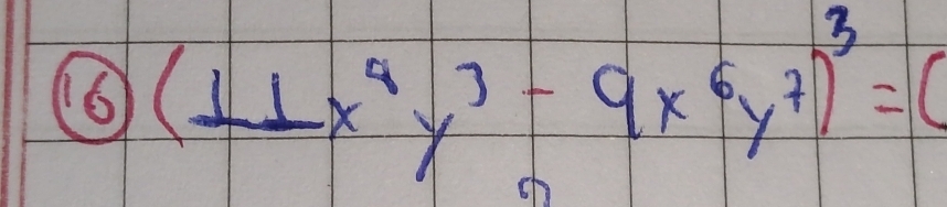 (6 (⊥ ⊥ x^4y^3-9x^6y^7)^3=(