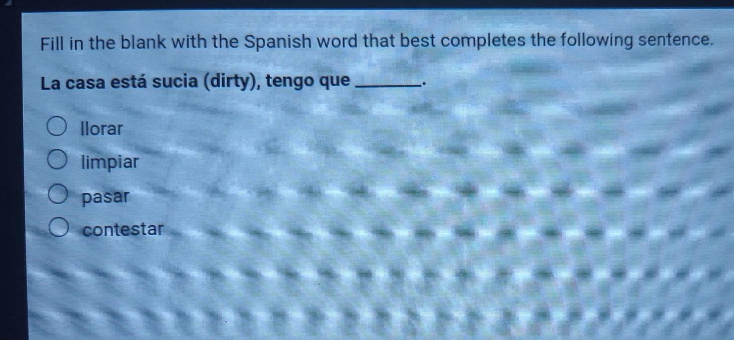 Solved: Fill in the blank with the Spanish word that best completes the ...