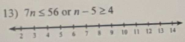 7n≤ 56 or n-5≥ 4