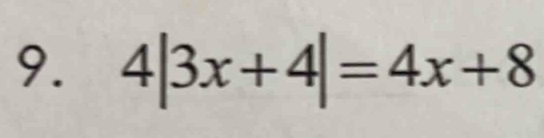 4|3x+4|=4x+8