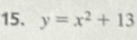 y=x^2+13