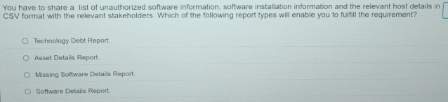 Solved: You have to share a list of unauthorized software information ...