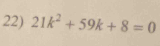 21k^2+59k+8=0