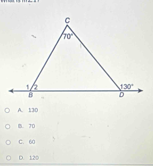 A. 130
B. 70
C. 60
D. 120