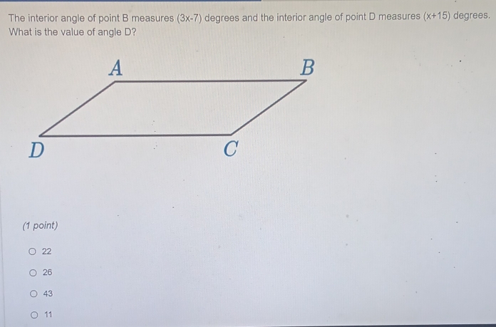 Solved: The interior angle of point B measures (3x-7) degrees and the ...