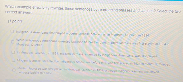 Solved: Which example effectively rewrites these sentences by ...