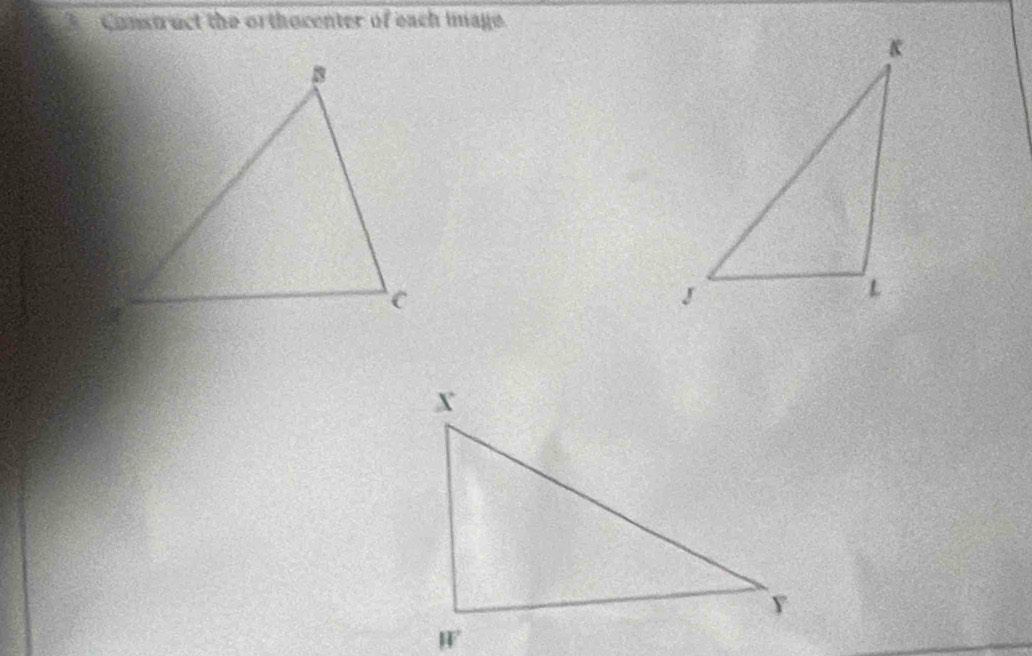 Construct the orthocenter of each image