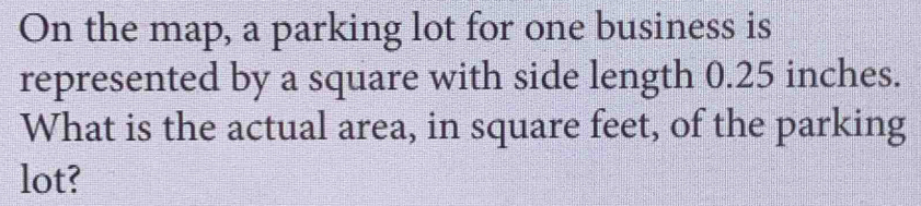 Solved: On the map, a parking lot for one business is represented by a ...