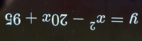 y=x^2-20x+95