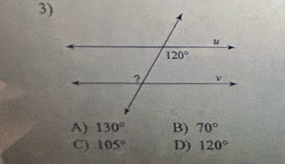 A) 130° B) 70°
C) 105° D) 120°